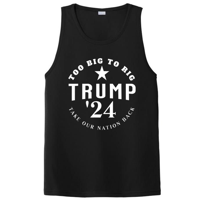 Too Big To Rig Trump 2024 Election Take Our Nation Back PosiCharge Competitor Tank