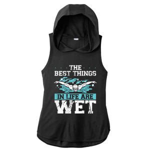 The Best Things In Life Are Wet Backprint Funny Swimming Ladies PosiCharge Tri-Blend Wicking Draft Hoodie Tank