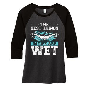 The Best Things In Life Are Wet Backprint Funny Swimming Women's Tri-Blend 3/4-Sleeve Raglan Shirt