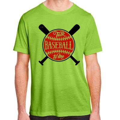 Talk Baseball To Me Adult ChromaSoft Performance T-Shirt