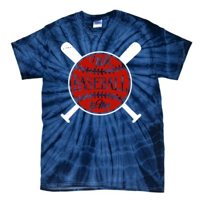 Talk Baseball To Me Tie-Dye T-Shirt