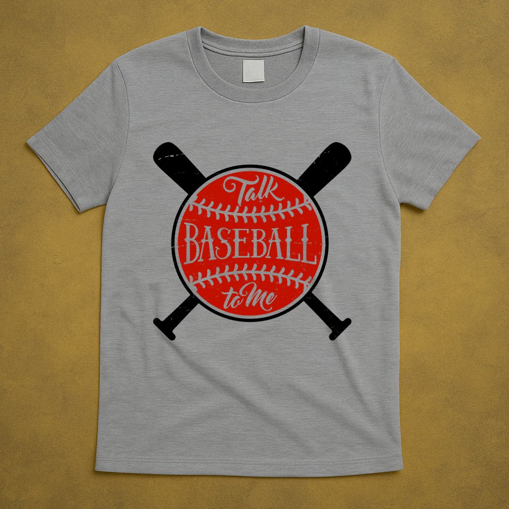 Talk Baseball To Me T-Shirt