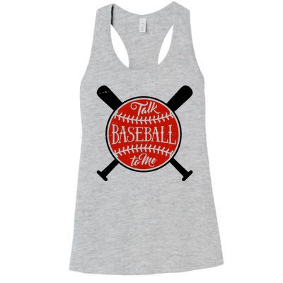 Talk Baseball To Me Women's Racerback Tank