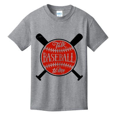 Talk Baseball To Me Kids T-Shirt