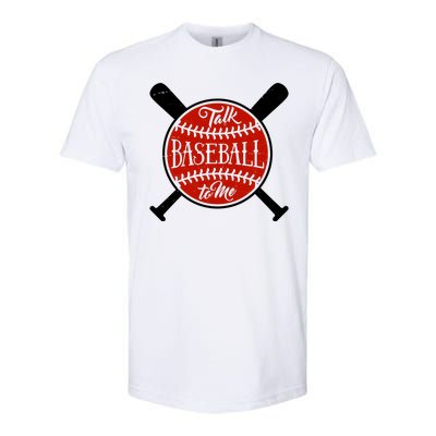 Talk Baseball To Me Softstyle CVC T-Shirt