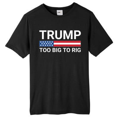 Too Big To Rig Trump 2024 Tall Fusion ChromaSoft Performance T-Shirt