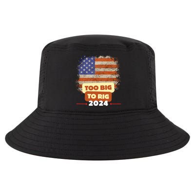 Too Big To Rig Trump Funny Quote 2024 Elections Saying Trump Cool Comfort Performance Bucket Hat