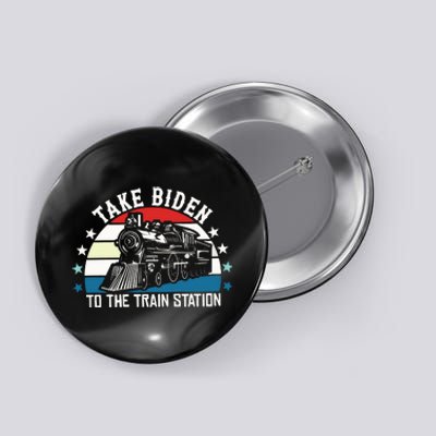 Take Biden To The Train Station Yellowstone Button