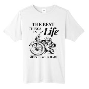 The Best Things In Life Mess Up Your Hair Tall Fusion ChromaSoft Performance T-Shirt