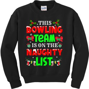 This Bowling Team On Naughty List Cute Christmas Elf Funny Gift Kids Sweatshirt