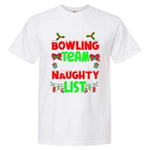 This Bowling Team On Naughty List Cute Christmas Elf Funny Gift Garment-Dyed Heavyweight T-Shirt