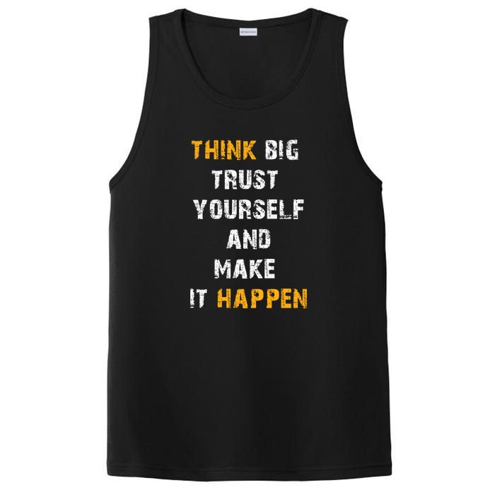 Think Big Trust Yourself And Make It Happen PosiCharge Competitor Tank