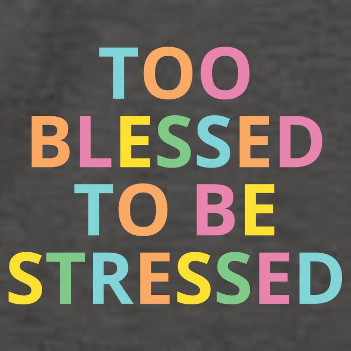 Too Blessed To Be Stressed Vector Backpack