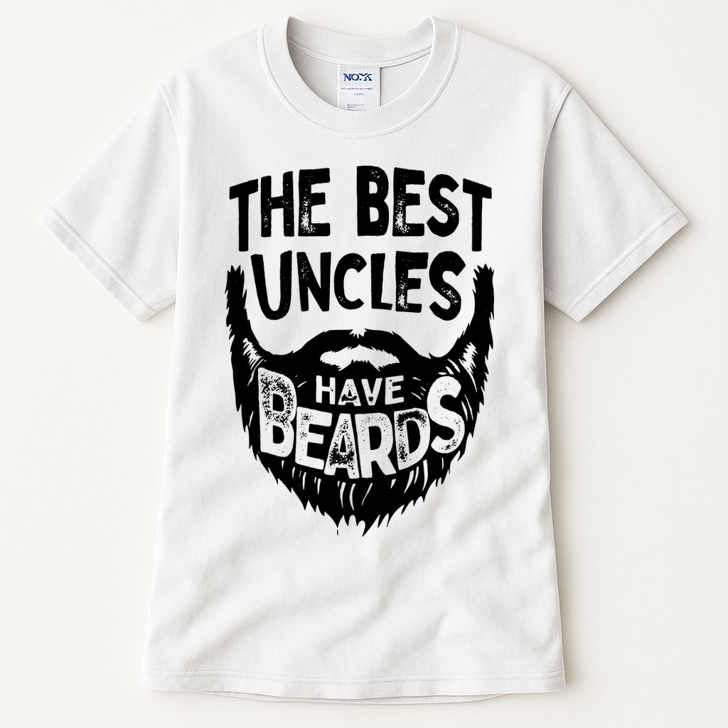 The Best Uncles Have Beards Shirt Funny Uncle Beard Gift Tall T-Shirt