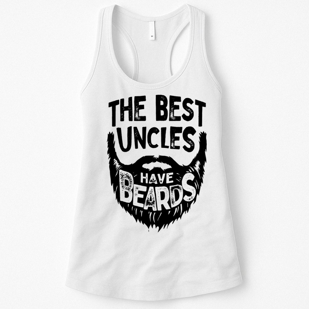 The Best Uncles Have Beards Shirt Funny Uncle Beard Gift Womens Tank Top