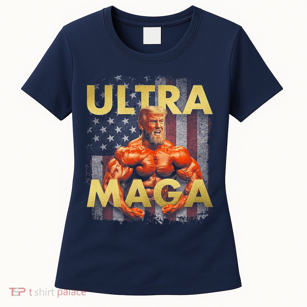 Trump Buff Ultra MAGA Womens T-Shirt