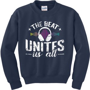 The Beat Unites Us All Kids Sweatshirt