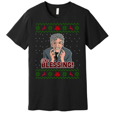 The Blessing Ugly Christmas Sweater Family Christmas Premium T-Shirt