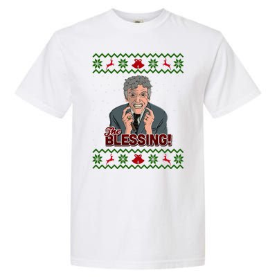 The Blessing Ugly Christmas Sweater Family Christmas Garment-Dyed Heavyweight T-Shirt