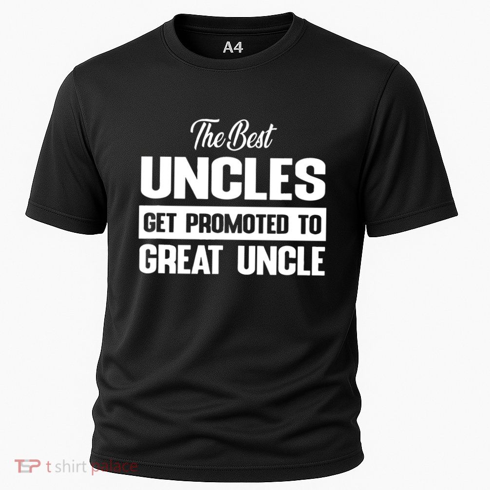 The Best Uncle Great Uncle Performance Shirt