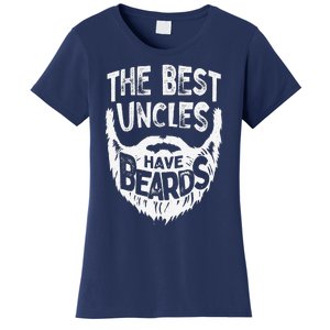 The Best Uncles Have Beards Bearded Fathers Day Gift Women's T-Shirt