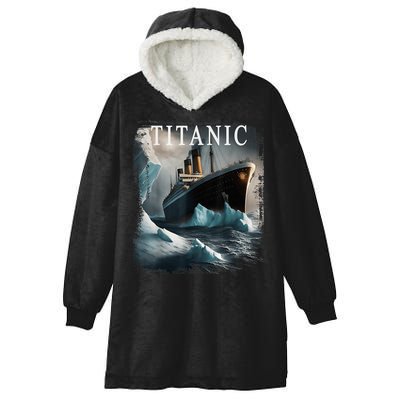 Titanic Boat Vintage Cruise Ship Sailing in 1912 hit Iceberg Hooded Wearable Blanket