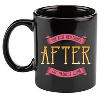 The Best View Comes After The Hardest Climb 11oz C Handle Ceramic Mug