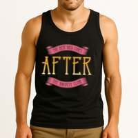 The Best View Comes After The Hardest Climb Tank Top