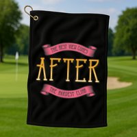 The Best View Comes After The Hardest Climb Golf Towel