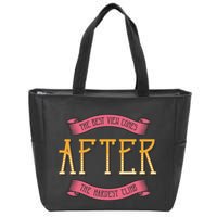 The Best View Comes After The Hardest Climb Zip Tote Bag