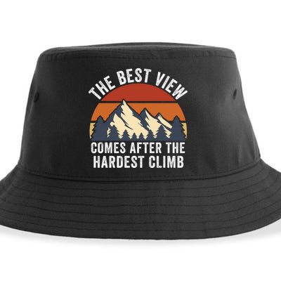 The Best View Comes After The Hardest Climb Hiking Lover Mountain Climbing Sustainable Bucket Hat