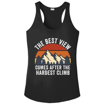 The Best View Comes After The Hardest Climb Hiking Lover Mountain Climbing Ladies PosiCharge Competitor Racerback Tank