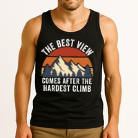 The Best View Comes After The Hardest Climb Hiking Lover Mountain Climbing Tank Top