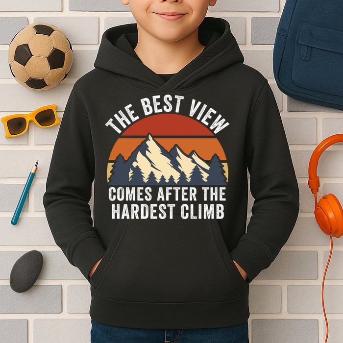 The Best View Comes After The Hardest Climb Hiking Lover Mountain Climbing Kids Hoodie