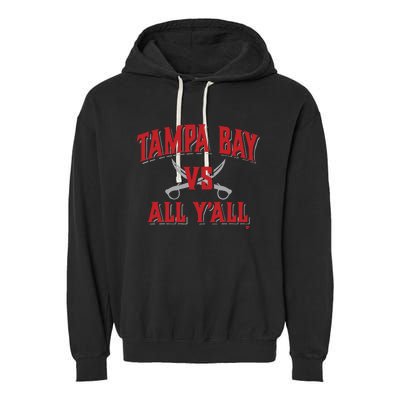 Tampa Bay Vs All Y’All Garment-Dyed Fleece Hoodie