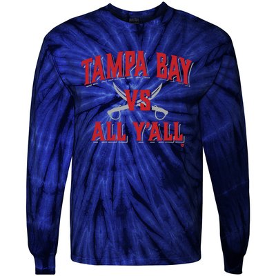 Tampa Bay Vs All Y’All Tie-Dye Long Sleeve Shirt