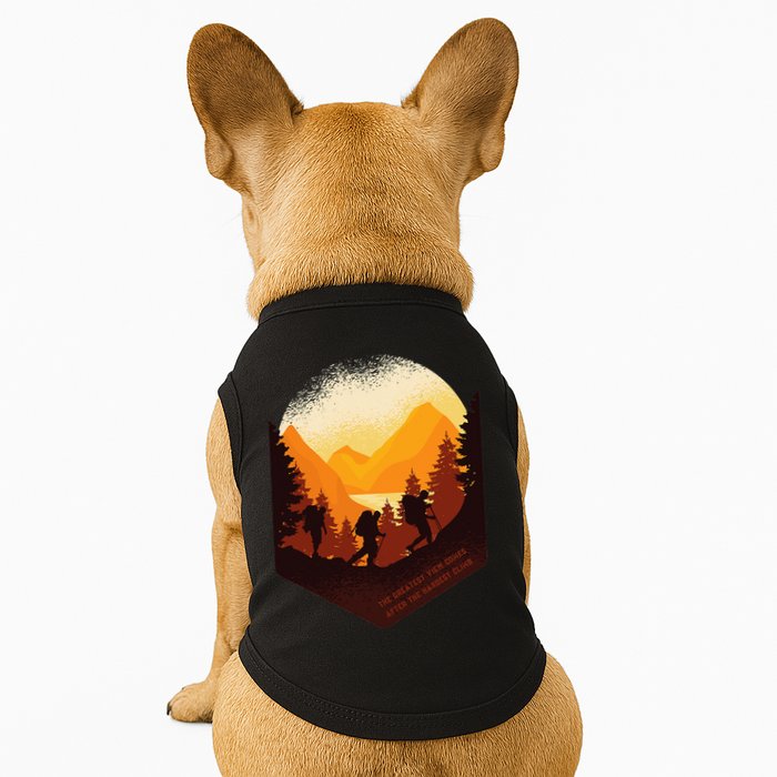 The Best View Comes After The Hardest Climb Doggie Tank