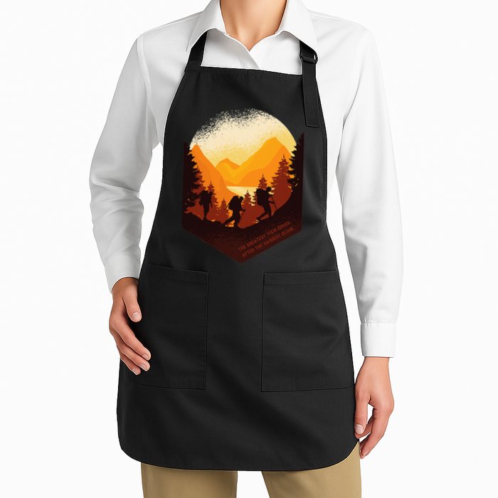 The Best View Comes After The Hardest Climb Apron