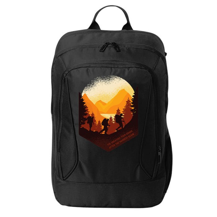 The Best View Comes After The Hardest Climb City Backpack