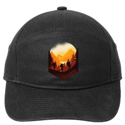 The Best View Comes After The Hardest Climb 7-Panel Snapback Hat