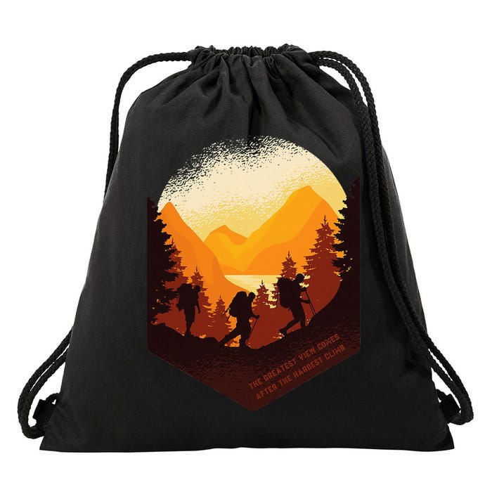 The Best View Comes After The Hardest Climb Drawstring Bag