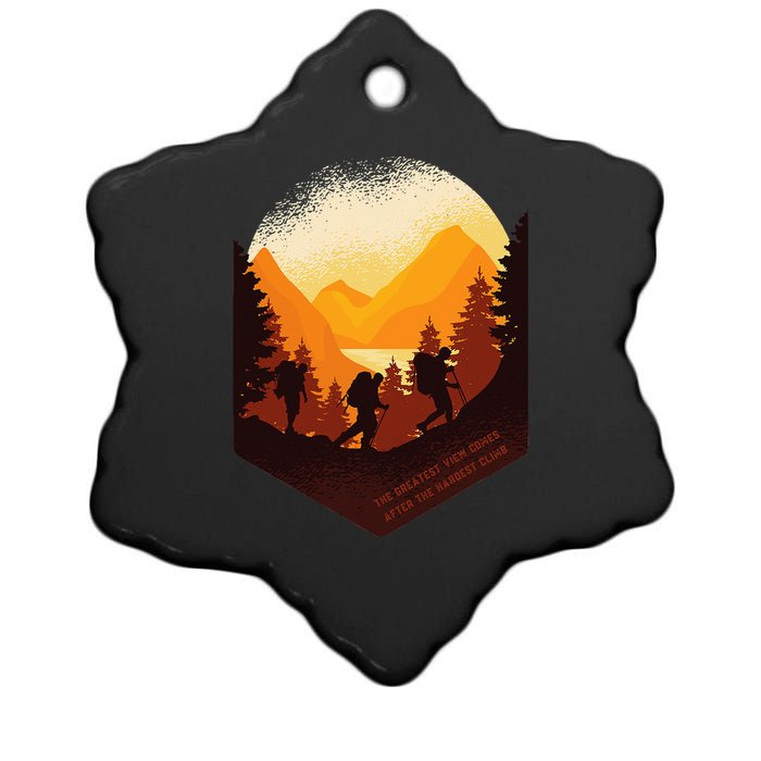 The Best View Comes After The Hardest Climb Ceramic Star Ornament