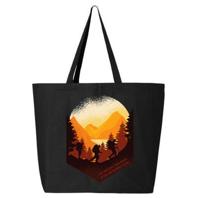 The Best View Comes After The Hardest Climb 25L Jumbo Tote