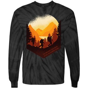 The Best View Comes After The Hardest Climb Tie-Dye Long Sleeve Shirt