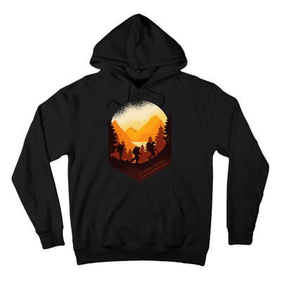 The Best View Comes After The Hardest Climb Tall Hoodie