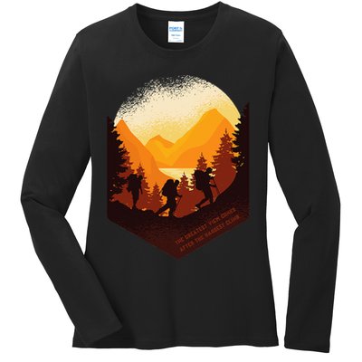 The Best View Comes After The Hardest Climb Ladies Long Sleeve Shirt