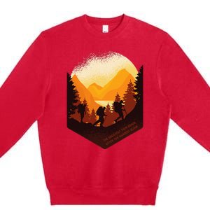 The Best View Comes After The Hardest Climb Premium Crewneck Sweatshirt