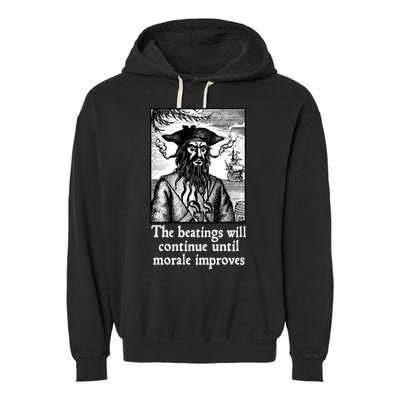 The Beatings Will Continue Until Morale Improves Garment-Dyed Fleece Hoodie