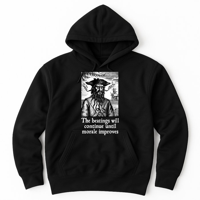 The Beatings Will Continue Until Morale Improves Hoodie
