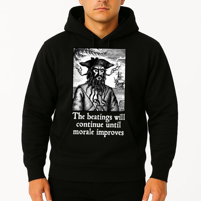 The Beatings Will Continue Until Morale Improves Hoodie